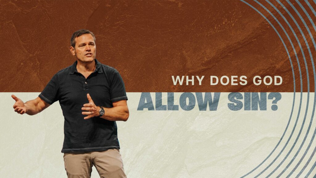 Sin | Core Week 7 | John VanDyke